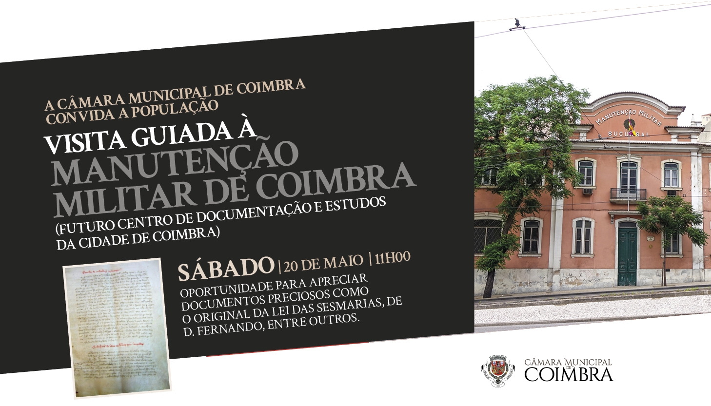 Convite à população para visita guiada à Manutenção Militar de Coimbra