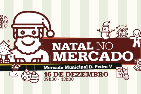 Mercado Municipal D. Pedro V acolhe, na manhã de sábado, Mostra Gastronómica e animação para crianças