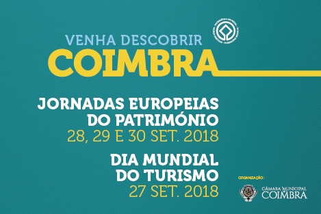 Coimbra celebra Dia Mundial do Turismo e Jornadas Europeias do Património