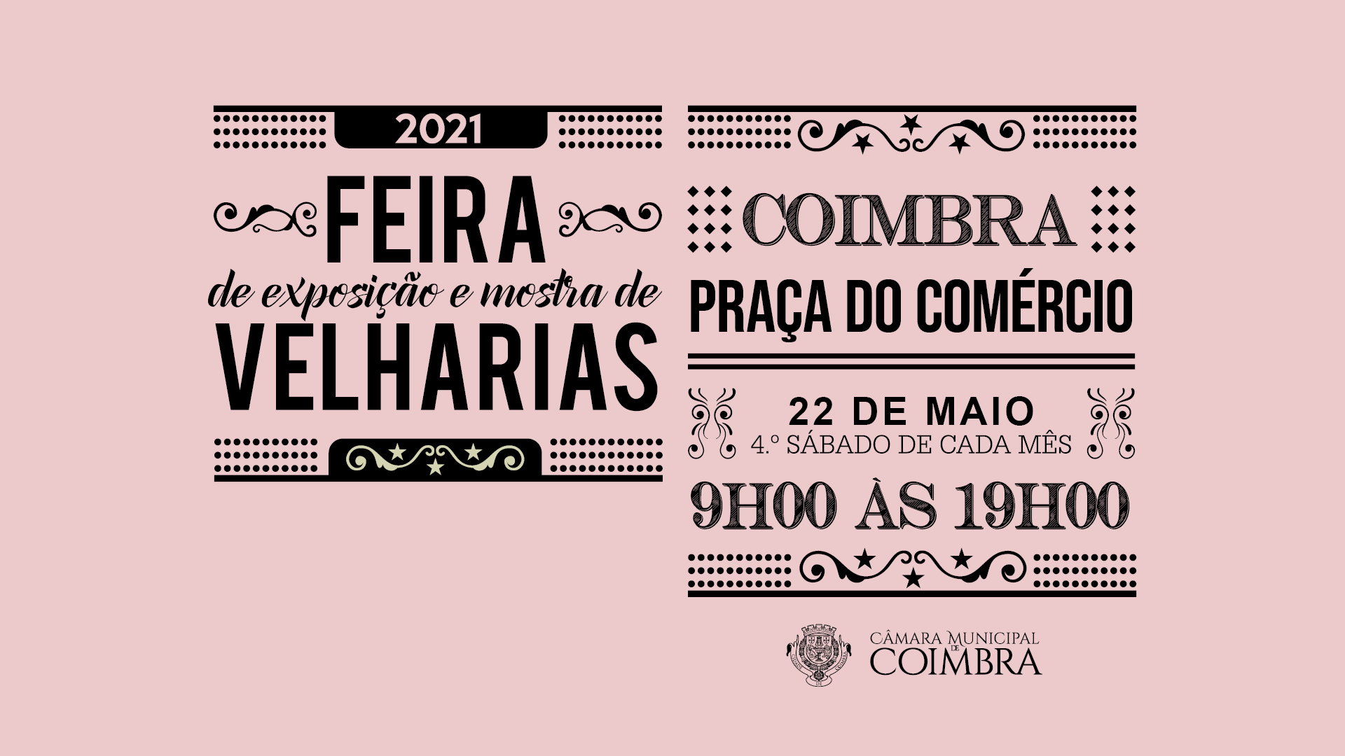 Praça do Comércio acolhe mais uma edição da Feira de Velharias no sábado