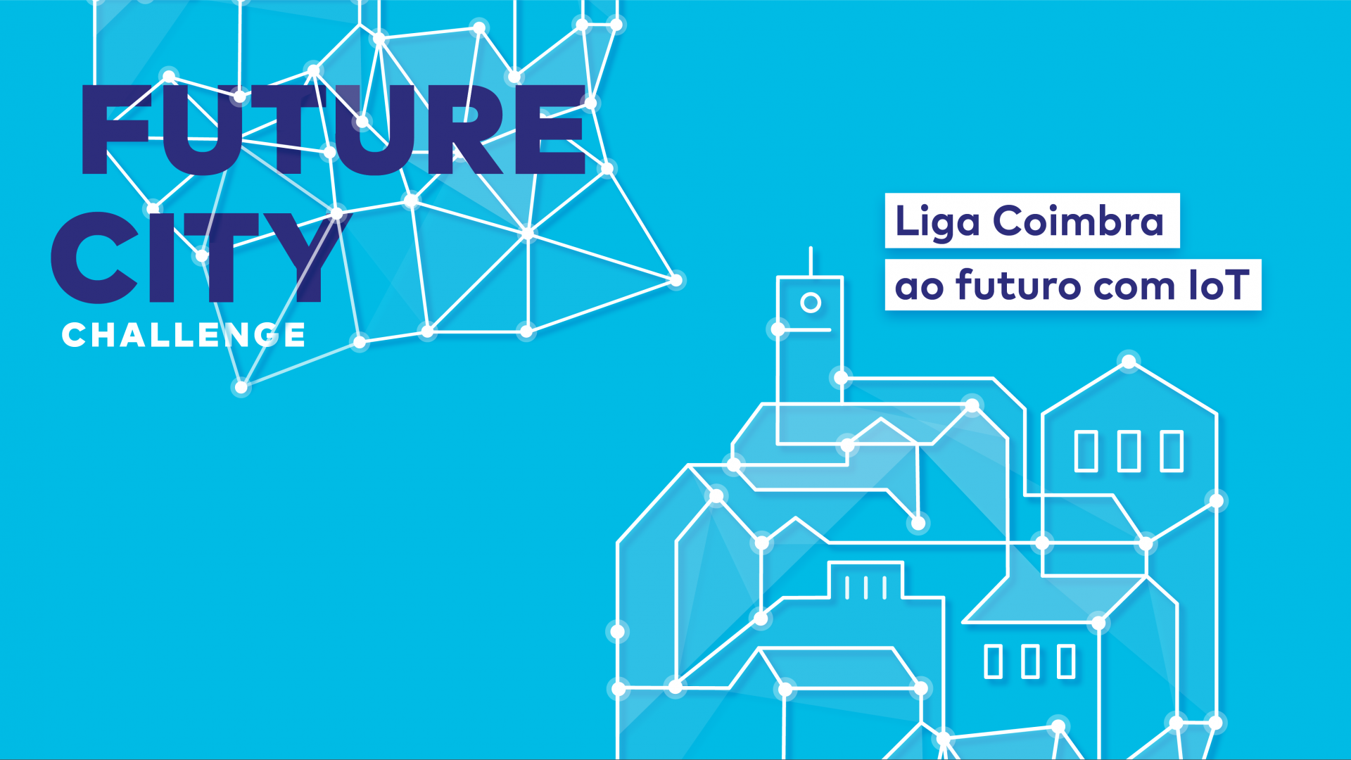 Coimbra desafia à criação de soluções inovadoras com impacto na comunidade que utilizem o paradigma IoT