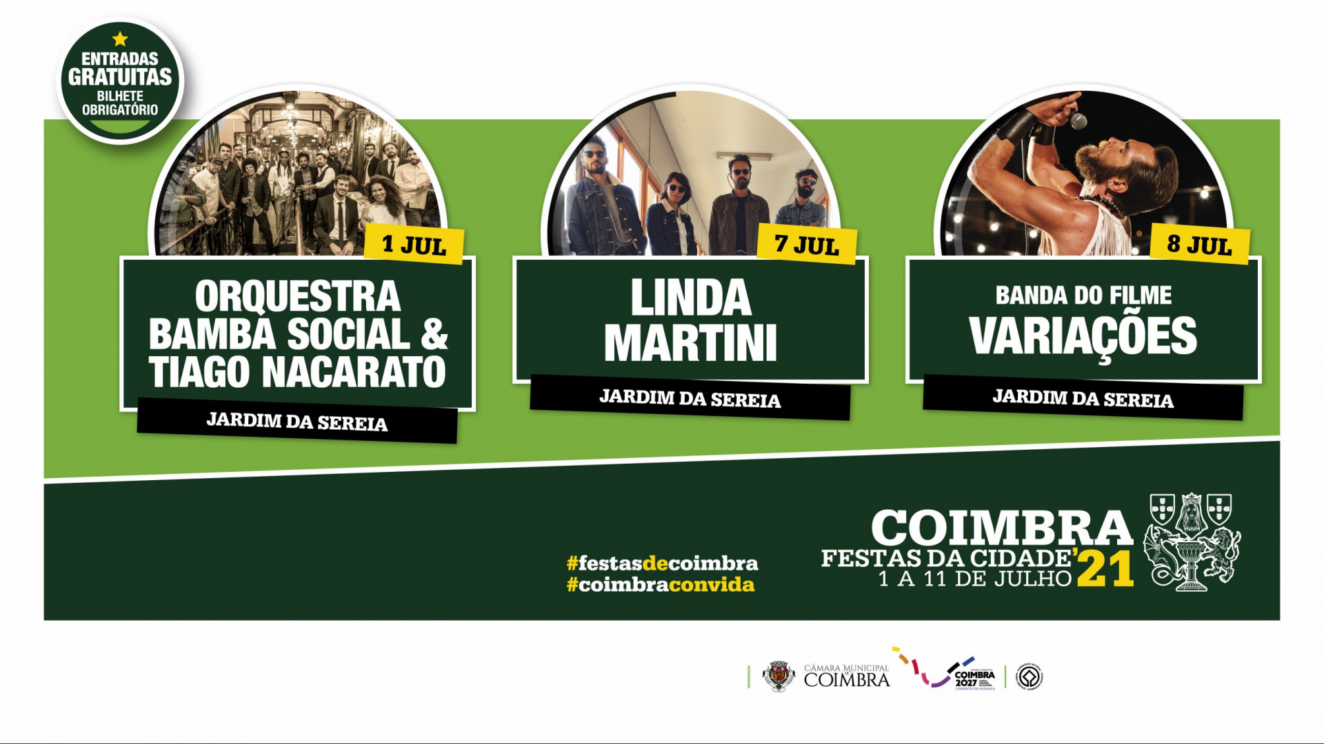 Linda Martini, Variações e Bamba Social com Tiago Nacarato nas Festas da Cidade de Coimbra