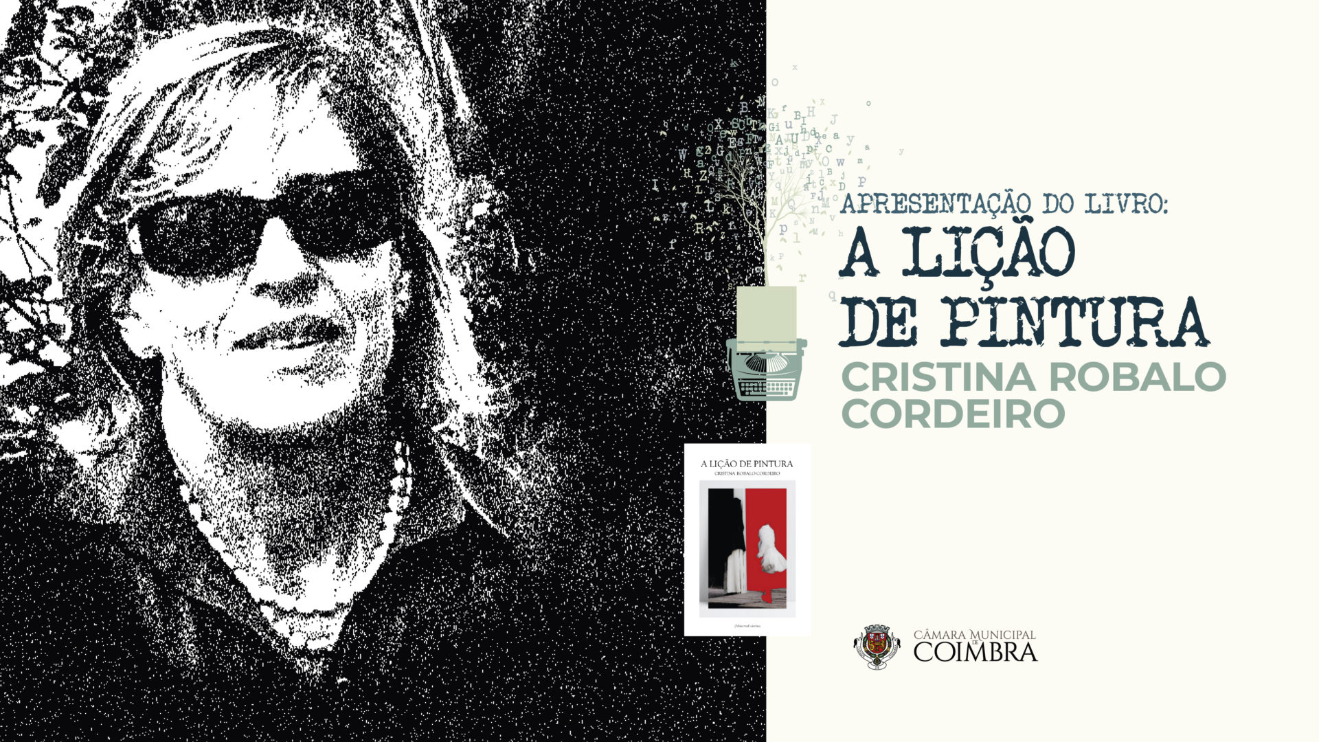 Livro “A Lição de Pintura”, de Cristina Robalo Cordeiro, é apresentado amanhã na Casa da Escrita