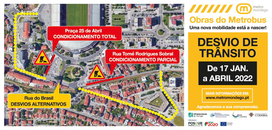 Obras do Metrobus – Condicionamento de trânsito na Rua Tomé Rodrigues Sobral e estacionamento na Praça 25 de Abril