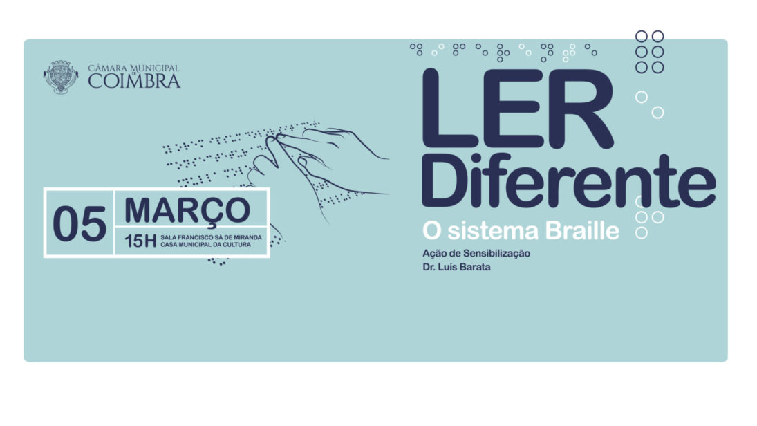 CM de Coimbra promove ação de sensibilização “Ler Diferente – O Sistema Braille”