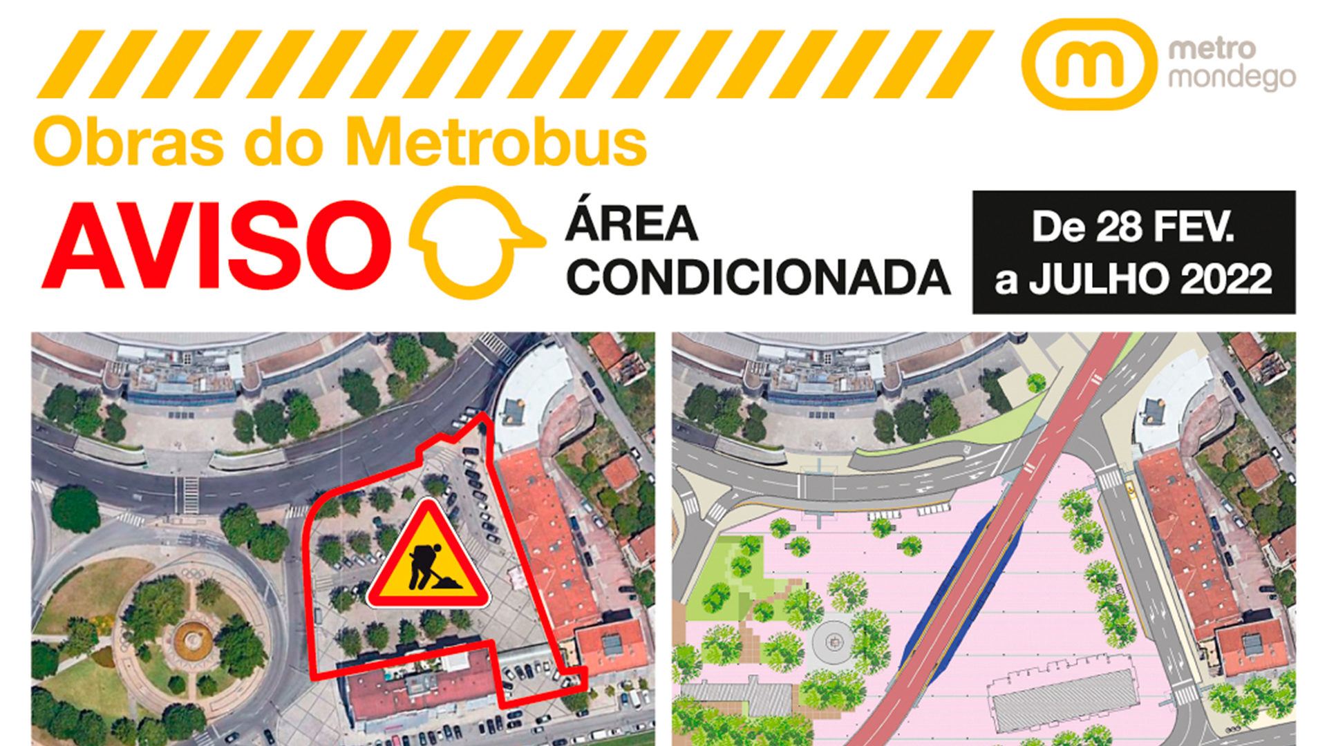Obras do Metrobus – Ampliação da zona de trabalhos na Praça 25 de Abril