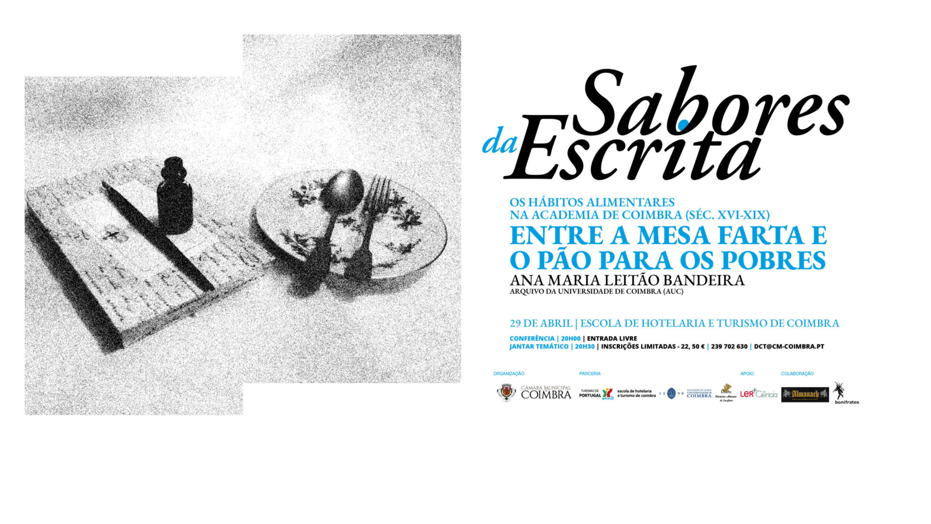 Ciclo “Sabores da Escrita” de regresso com “Os Hábitos Alimentares na Academia de Coimbra entre o século XVI e XIX”
