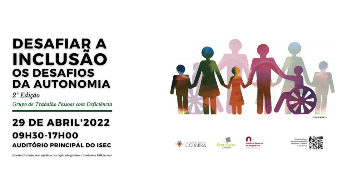 CM Coimbra promove 2ª Edição do Encontro Desafiar a Inclusão com o mote “Os Desafios da Autonomia”