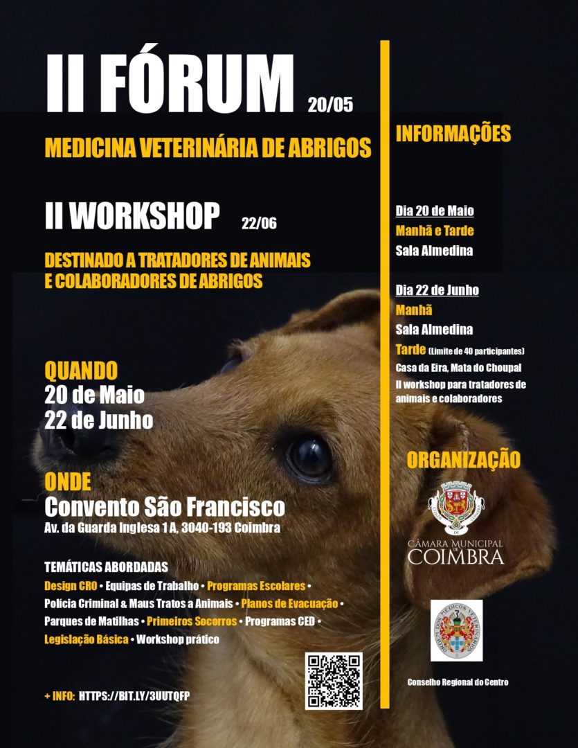 II Fórum de Medicina Veterinária de Abrigos no Convento São Francisco no dia 20 de maio