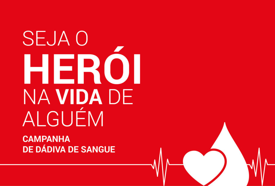 “Seja o herói na vida de alguém” e dê sangue na próxima 2ª feira, na Praça do Comércio