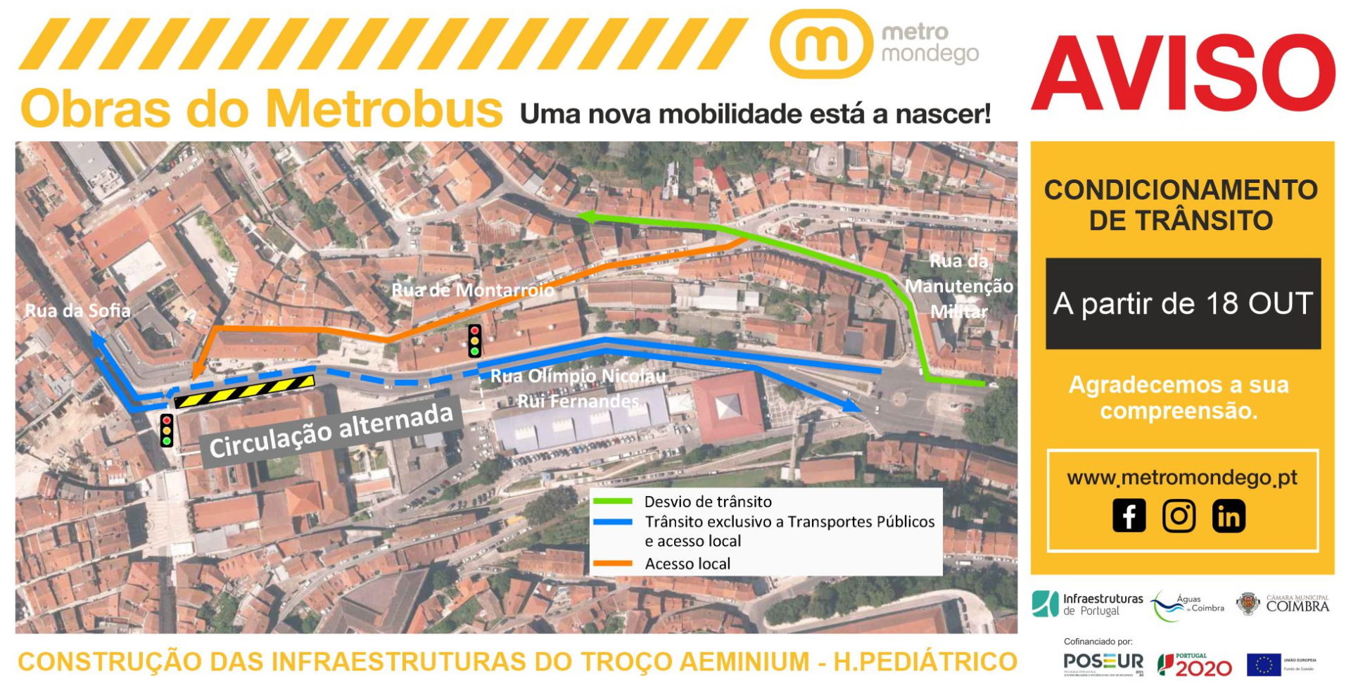 Obras do Metrobus – Condicionamento de trânsito na rua Olímpio Nicolau Rui Fernandes