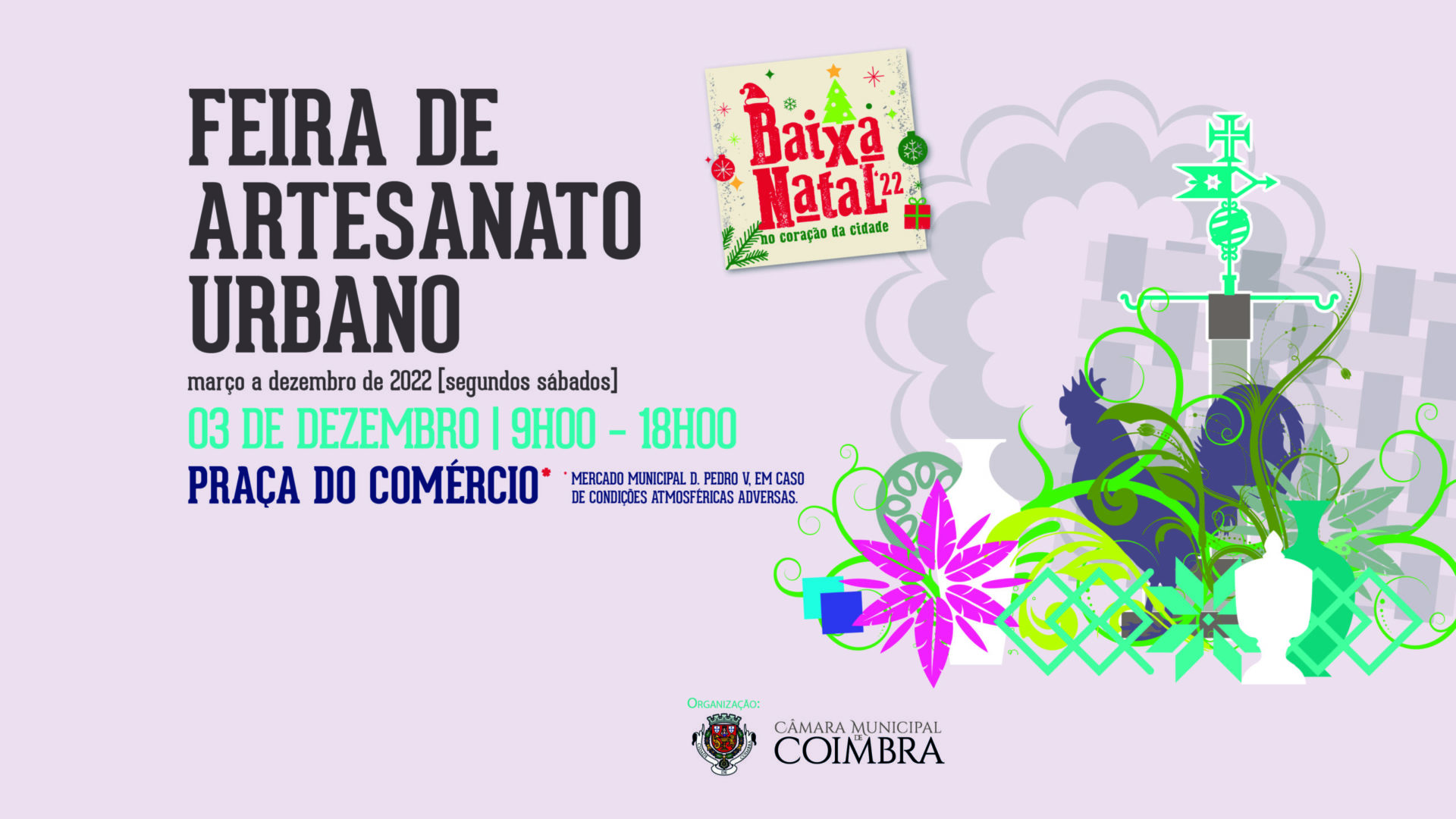 Feira de Artesanato Urbano de dezembro antecipada para o próximo sábado, na Praça do Comércio