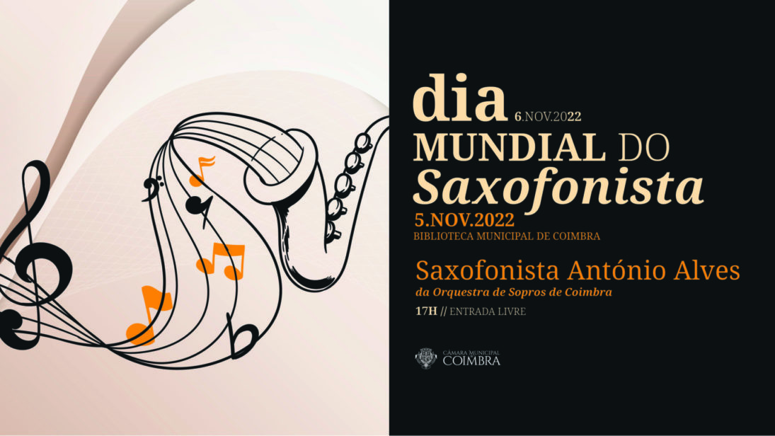 Biblioteca Municipal de Coimbra recebe António Alves para assinalar o Dia do Saxofonista, no próximo sábado