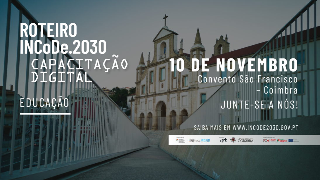 Coimbra recebe Roteiro INCoDe.2030 dedicado à Educação