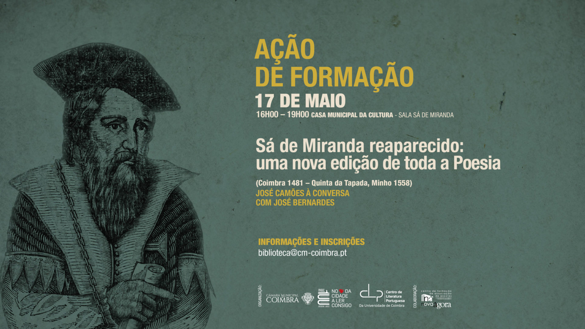 Vida e obra de Sá de Miranda em análise na Casa Municipal da Cultura no dia 17 de maio