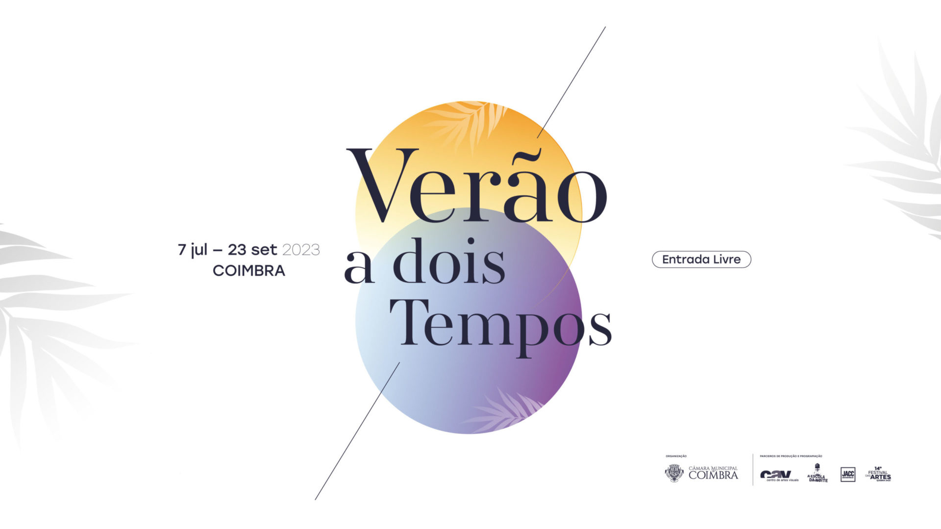 “Verão a 2 Tempos”: Programação de verão promovida pela CM de Coimbra regressa em formato renovado