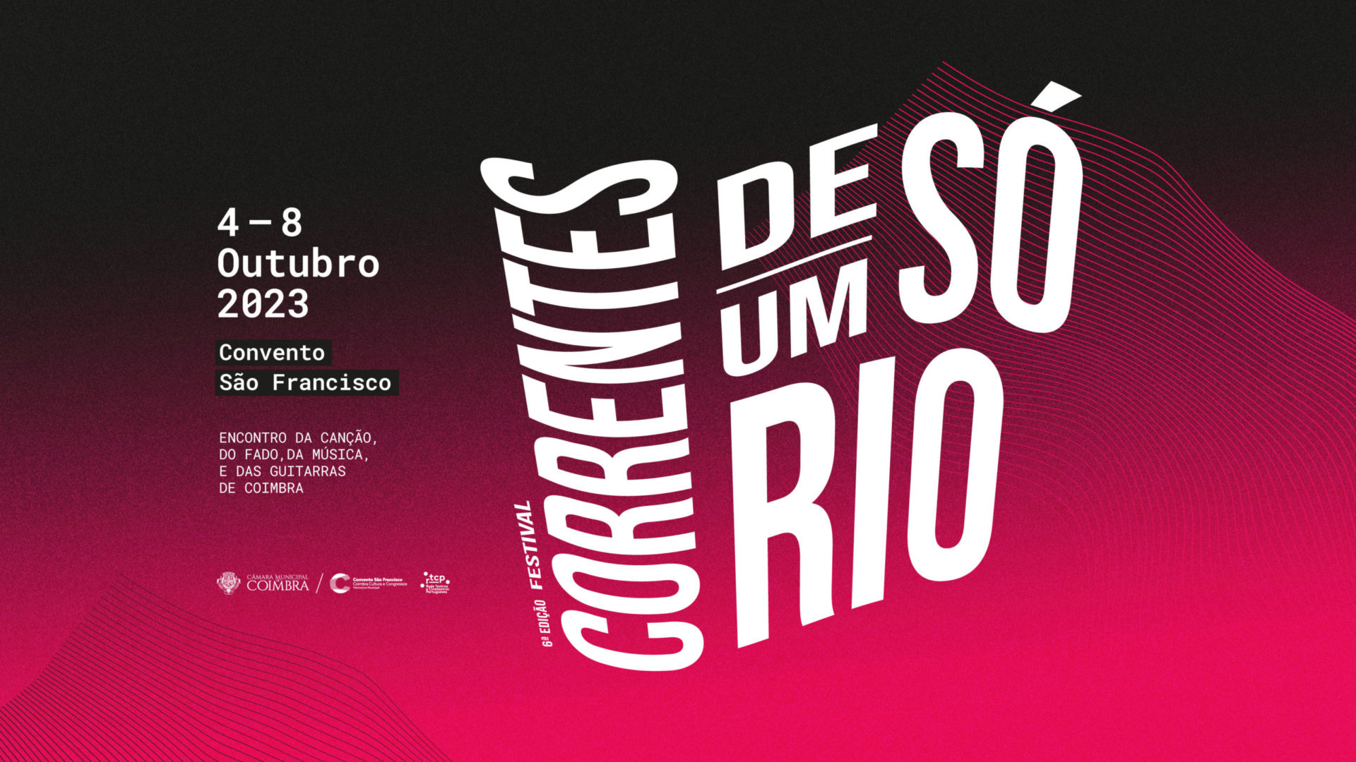 Festival “Correntes” promove a canção e o fado de Coimbra de 4 a 8 de outubro no Convento São Francisco