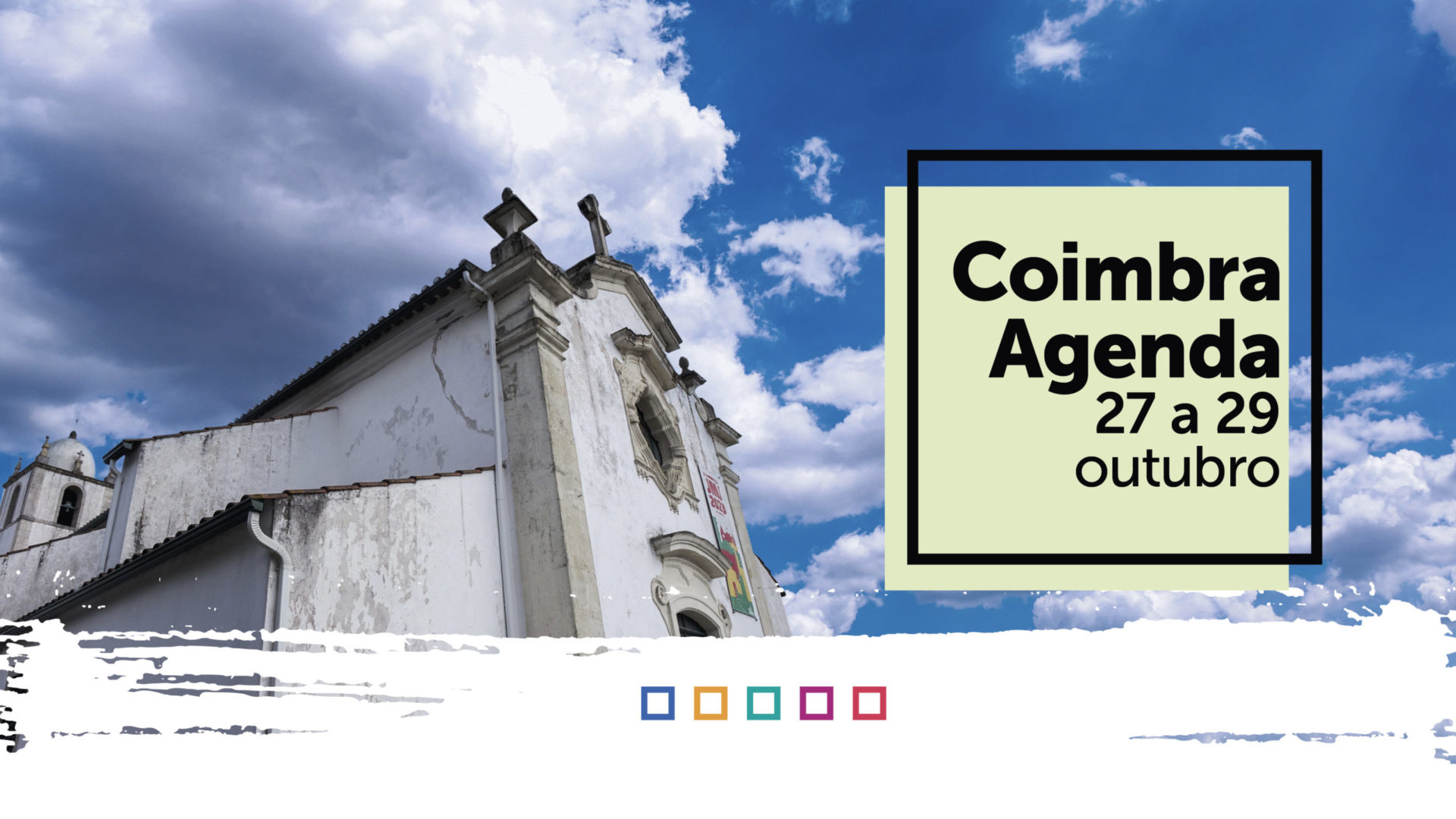 Atividade cultural do Município de Coimbra para o fim de semana