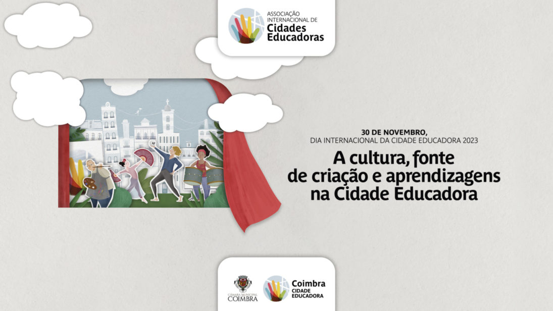CM de Coimbra celebra 5ªfeira Dia Internacional da Cidade Educadora
