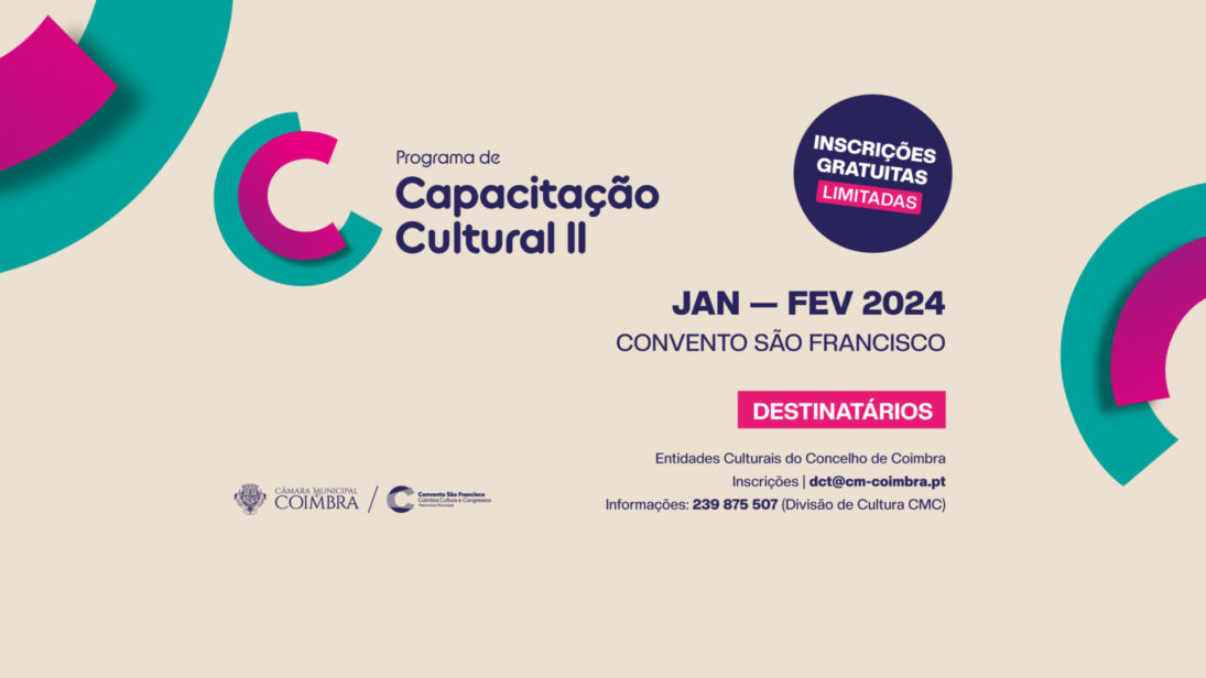 CM Coimbra promove 2ª edição do Programa de Capacitação Cultural dedicado às entidades locais