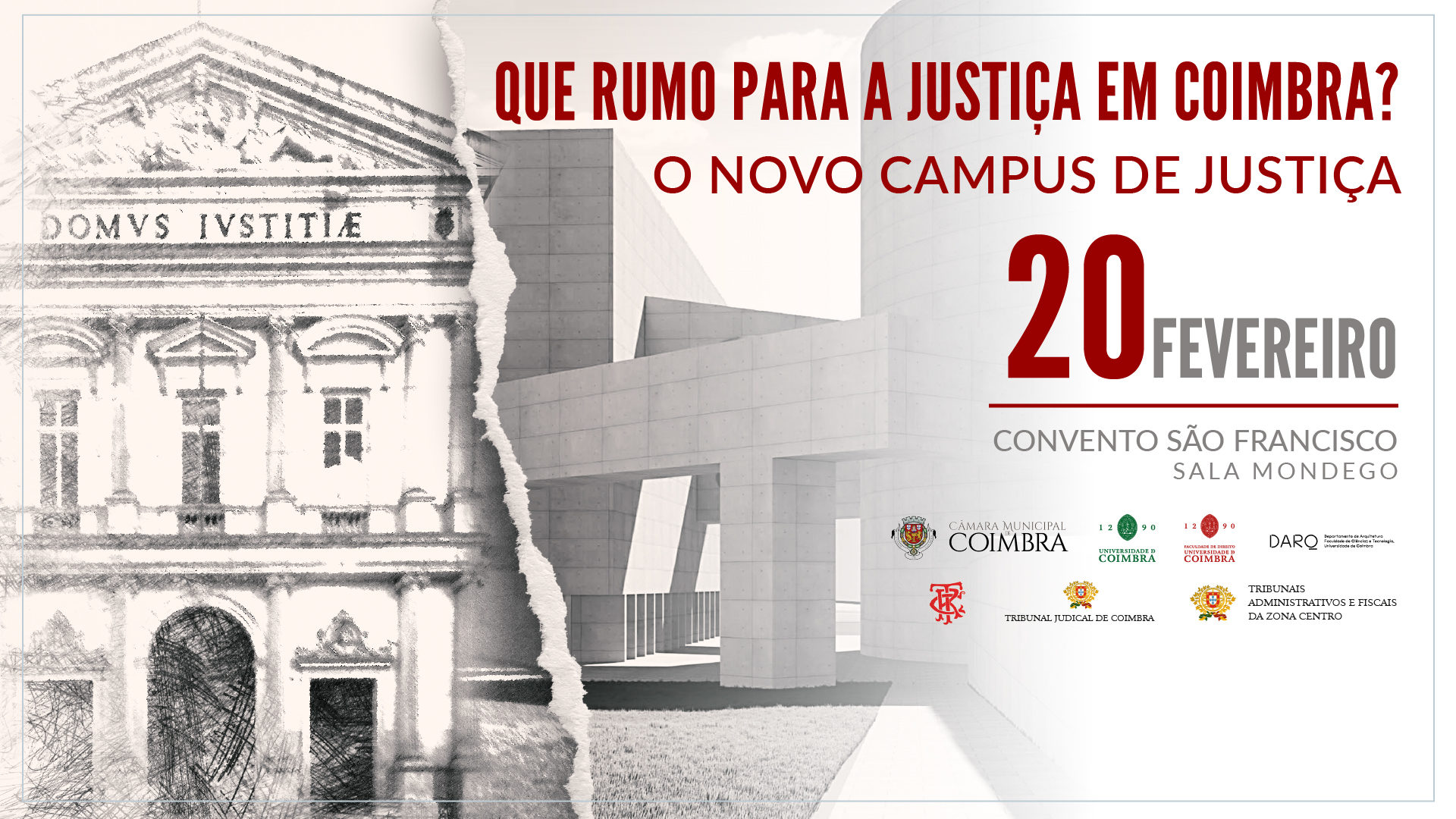 Novo Palácio da Justiça de Coimbra no centro do debate dia 20 no Convento São Francisco