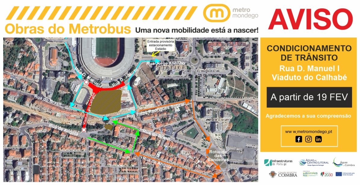 Obras do Metrobus – Interrupção de trânsito na Rua D. Manuel I e Viaduto do Calhabé