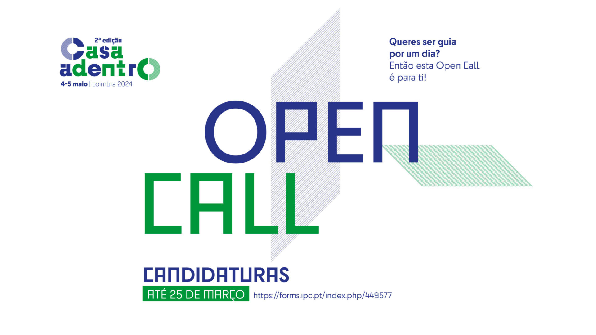 “Open Call” do projeto Casa Adentro 2024 até 25 de março