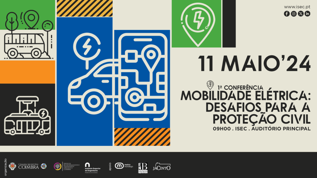 Desafios da mobilidade elétrica para a Proteção Civil em debate no dia 11 de maio no ISEC