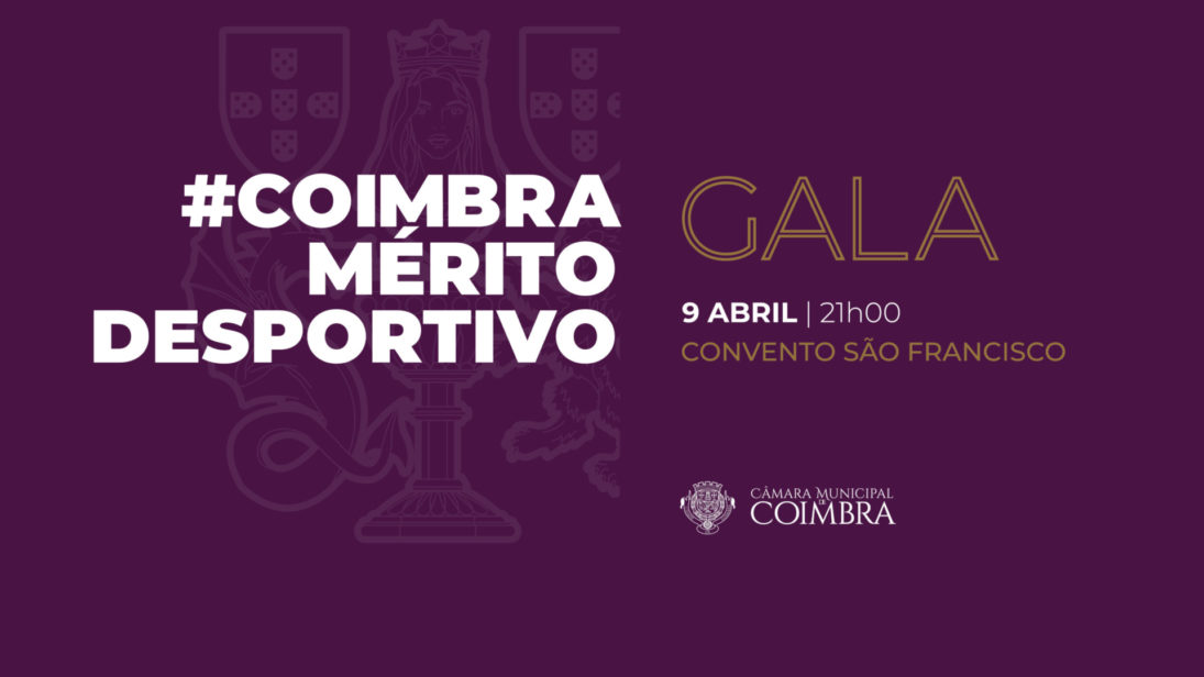 CM de Coimbra distingue melhores atletas na próxima 3ª feira na Gala “#Coimbra – Mérito no Desporto”