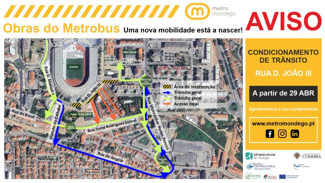 Obras do Metrobus | Interrupção de trânsito na Rua D. João III