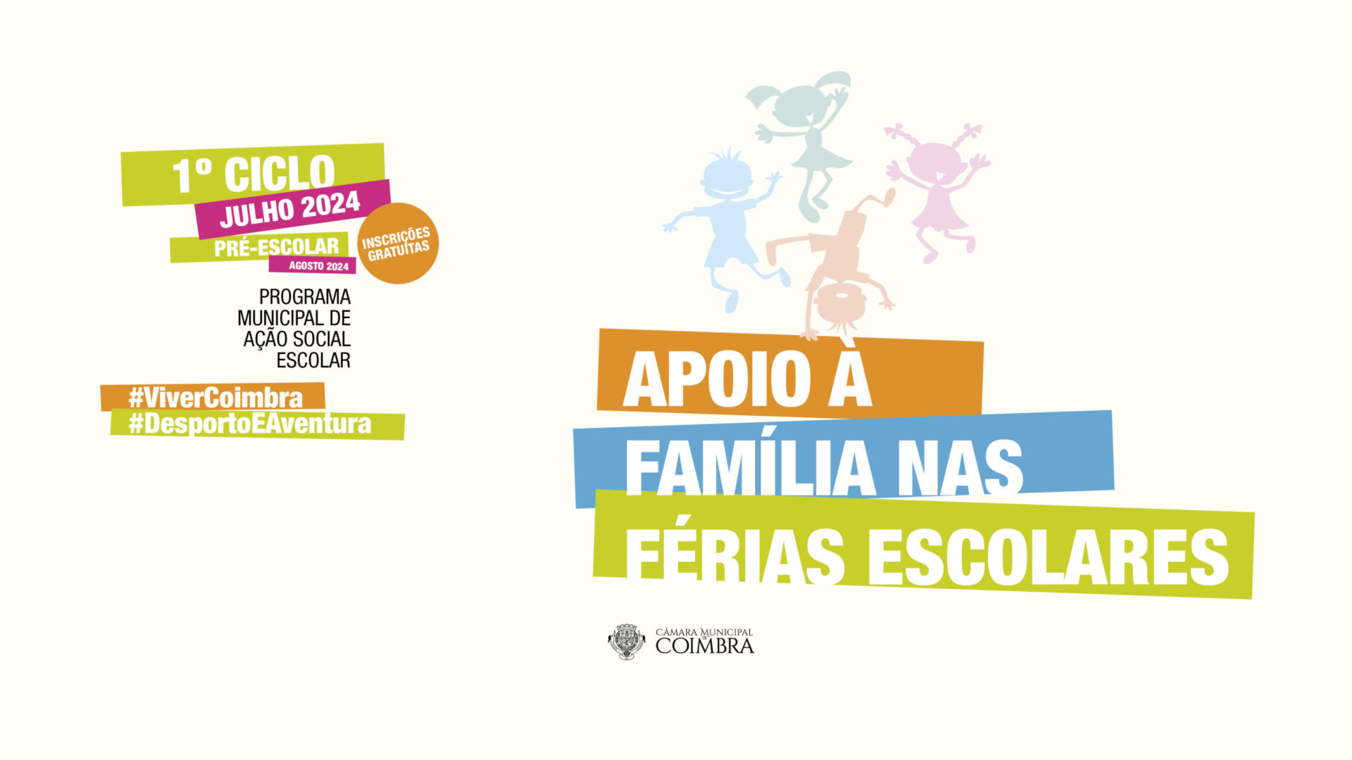 CM Coimbra promove férias escolares gratuitas com atividades lúdicas e de lazer