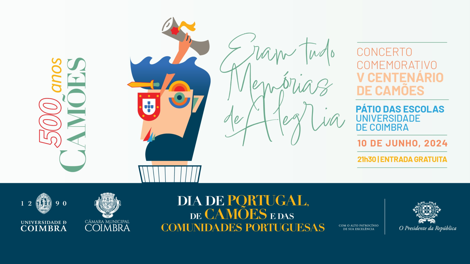 Coimbra acolhe arranque oficial das Comemorações do V Centenário do Nascimento de Luís de Camões