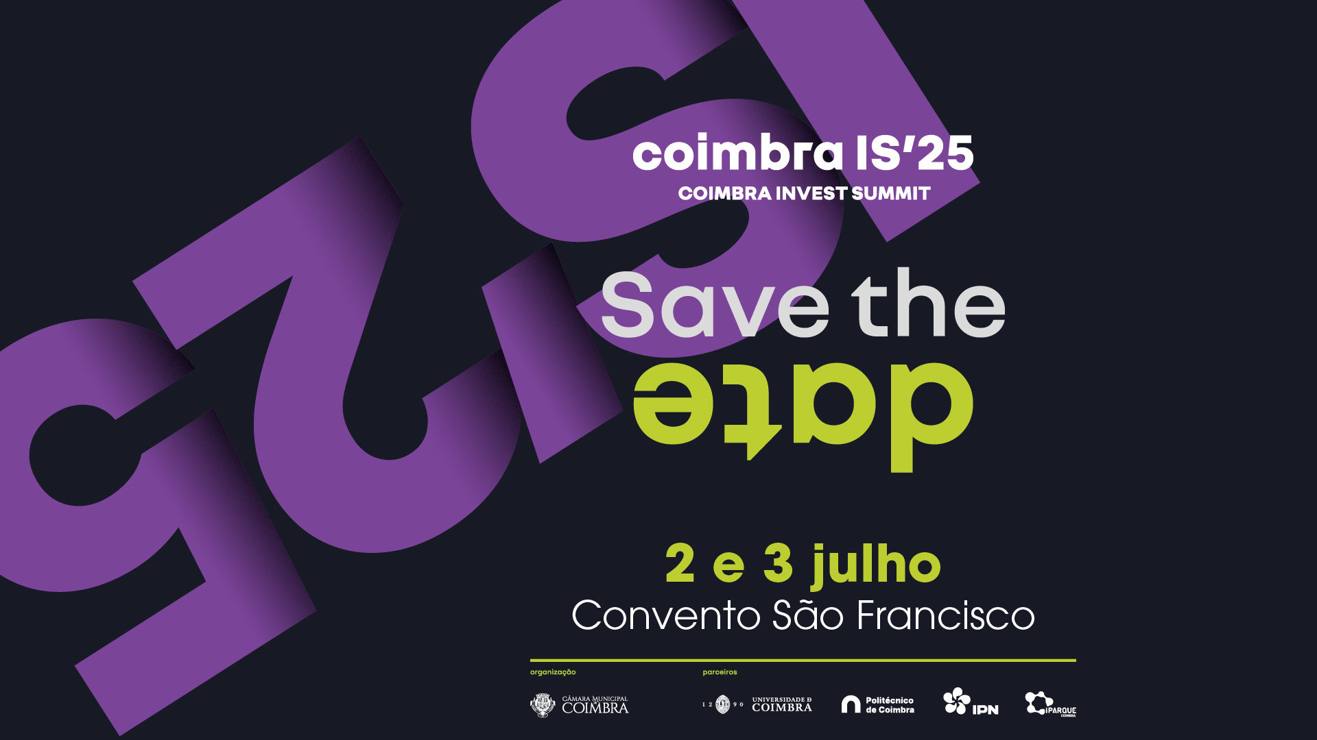 Coimbra Invest Summit regressa a 2 e 3 de julho