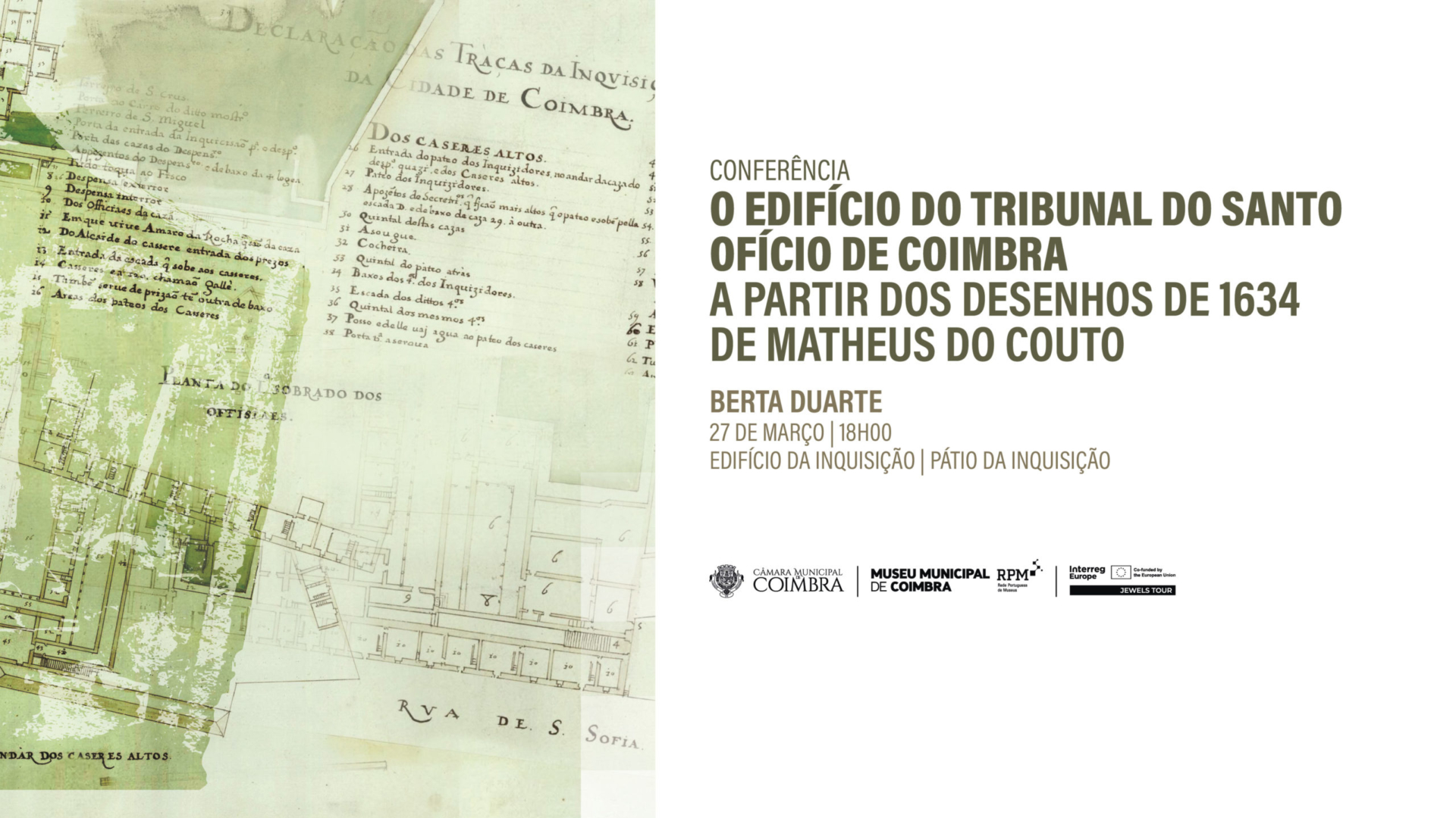 Coimbra acolhe conferência sobre o Edifício da Inquisição e a presença judaica na cidade