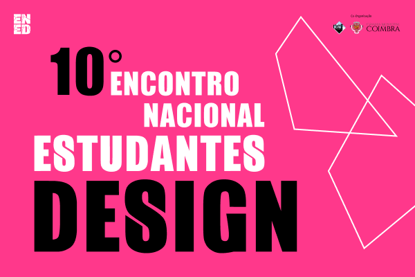 Encontro Nacional de Estudantes de Design regressa a Coimbra entre 4 e 6 de abril