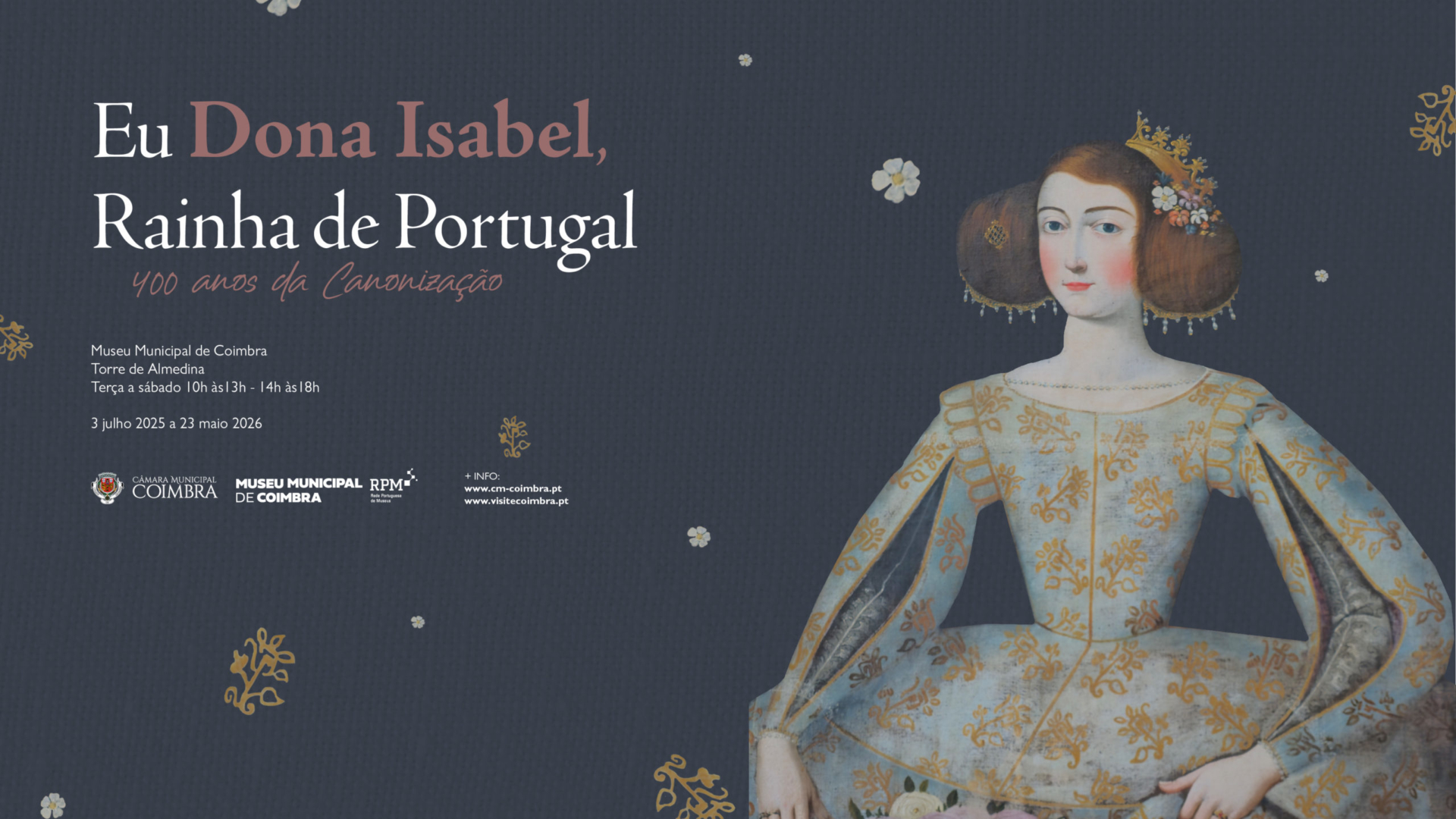 Exposição sobre a Rainha Santa assinala 400 anos da canonização na Torre de Almedina