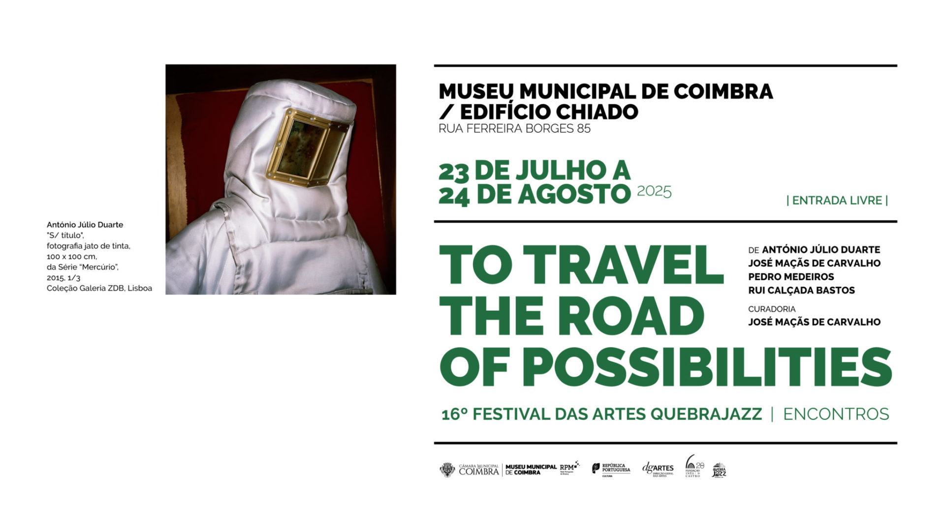 Exposição de fotografia do 16º Festival das Artes QuebraJazz no Edifício Chiado