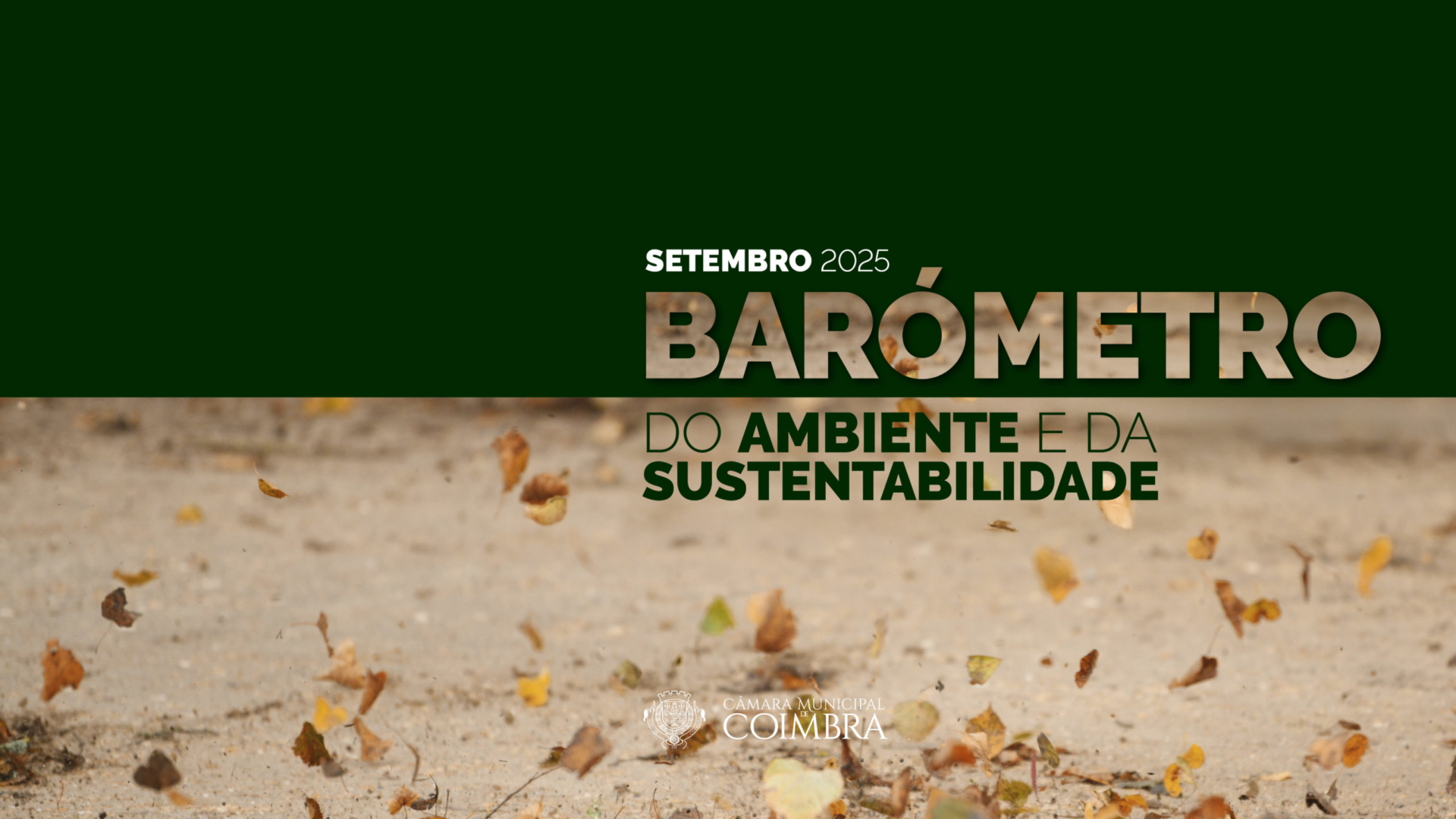 Barómetro do Ambiente e Sustentabilidade destaca intervenções em setembro