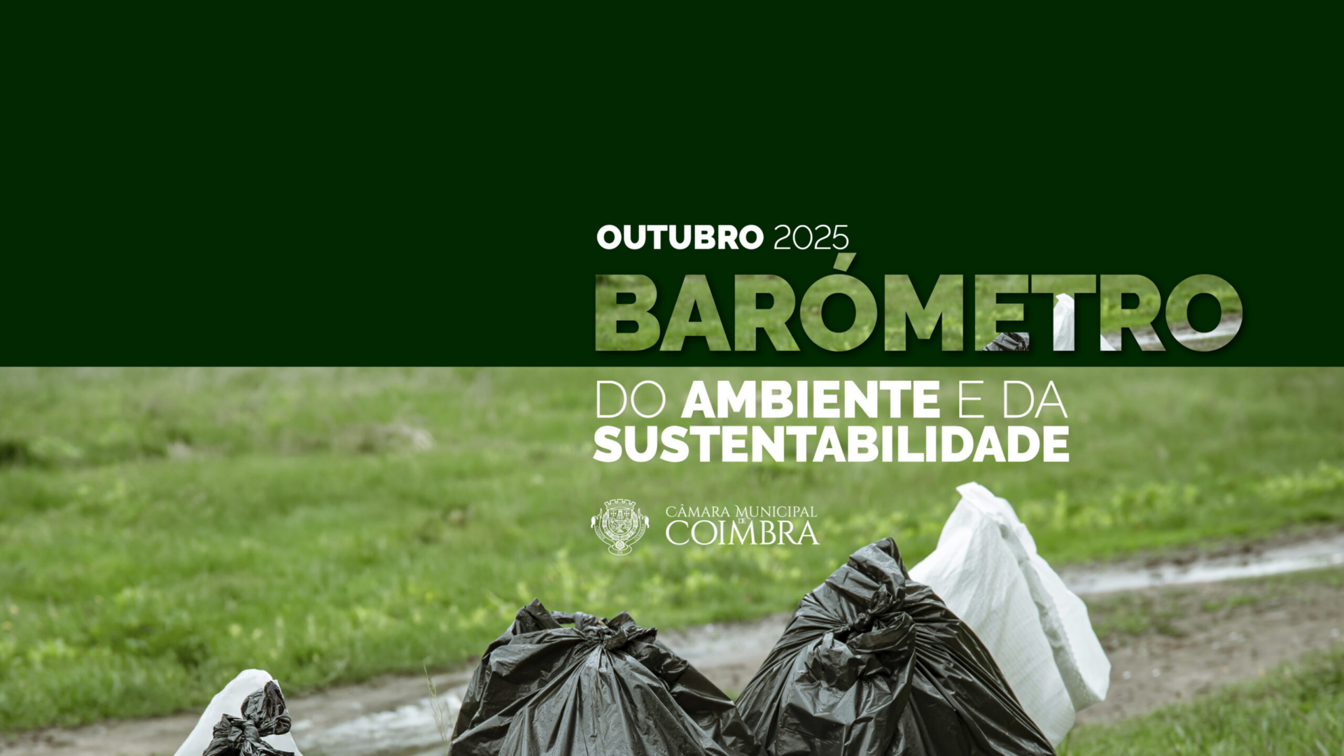 Barómetro do Ambiente e Sustentabilidade destaca intervenções em outubro
