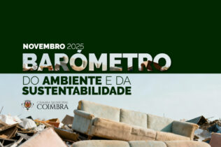Barómetro do Ambiente e Sustentabilidade destaca intervenções em novembro