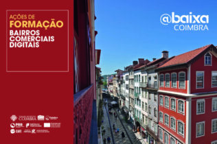 Formações gratuitas do projeto @Baixa Coimbra prolongam-se até março