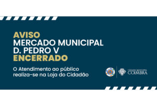 Encerramento preventivo do Mercado D. Pedro V concentra atendimento municipal na Loja do Cidadão