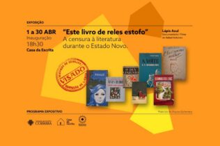 Casa da Escrita acolhe exposição sobre livros censurados no Estado Novo a partir de 1 de abril