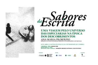 Sabores da Escrita viaja pelo universo das especiarias na época dos Descobrimentos a 10 de abril