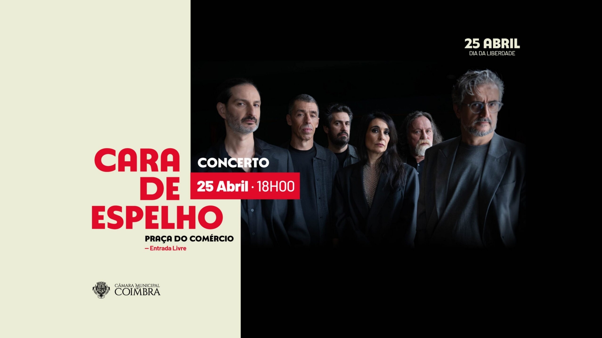 Dia da Liberdade em Coimbra celebrado com concerto pela banda Cara de Espelho