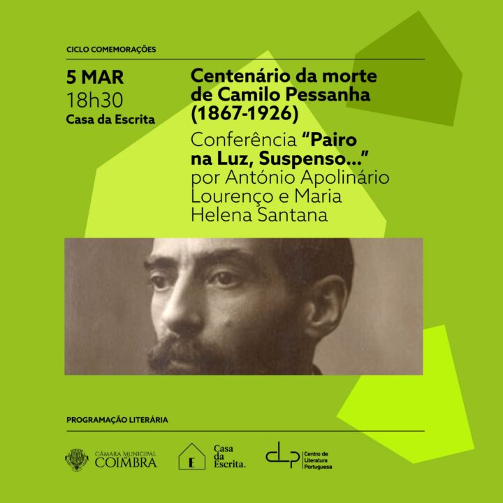 Casa da Escrita evoca centenário da morte de Camilo Pessanha
