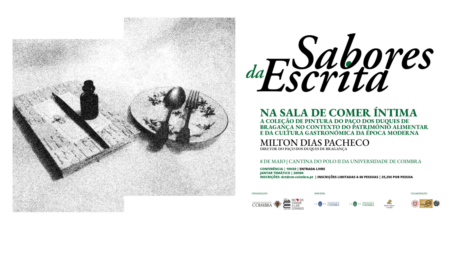 Sabores da Escrita regressa a 8 de maio com viagem à mesa da Época Moderna