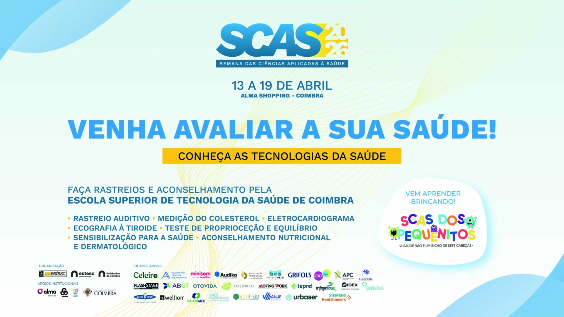 Semana das Ciências Aplicadas à Saúde decorre até 19 de abril no Alma Shopping