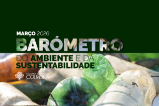 Barómetro do Ambiente e Sustentabilidade destaca intervenções em março