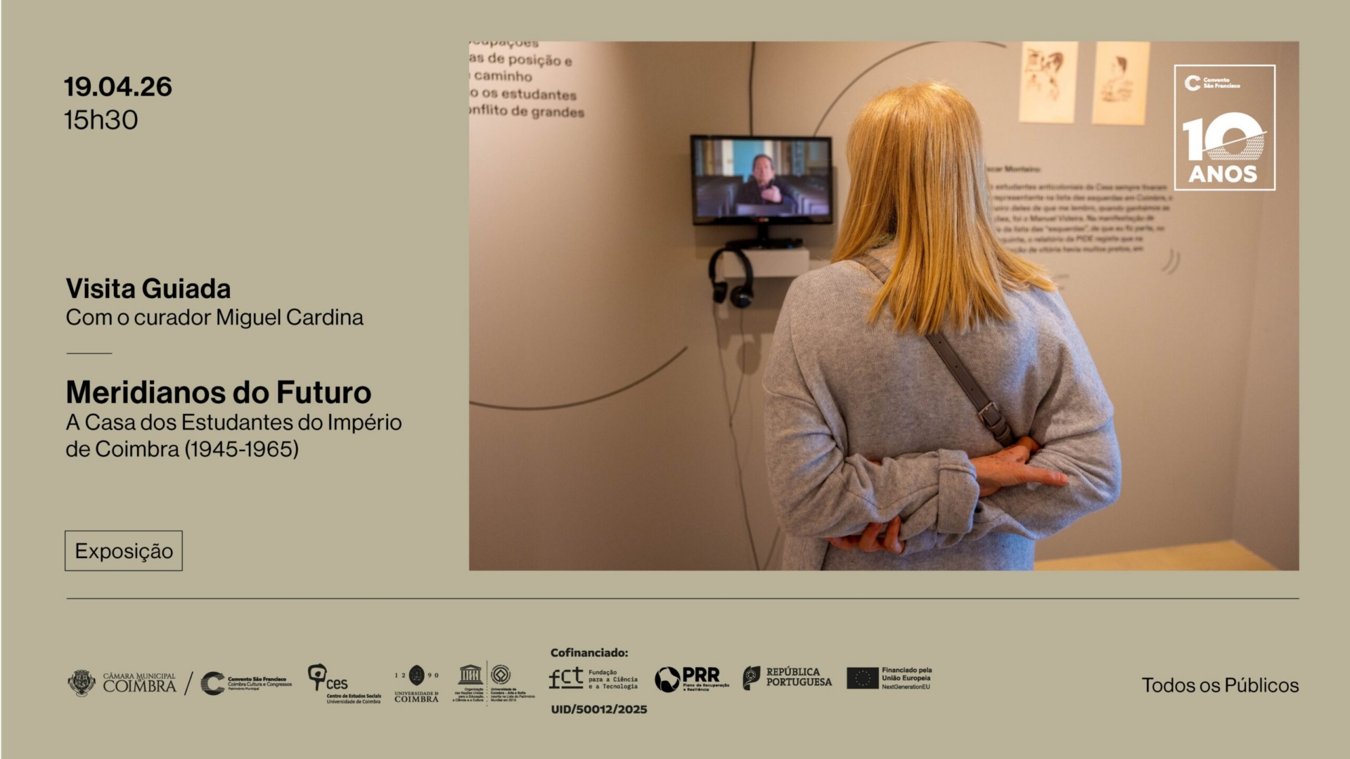 Visita guiada com curador Miguel Cardina à exposição “Meridianos do Futuro” no Convento São Francisco